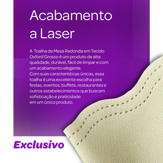 Toalha de Mesa Redonda com Corte a Laser Oxford